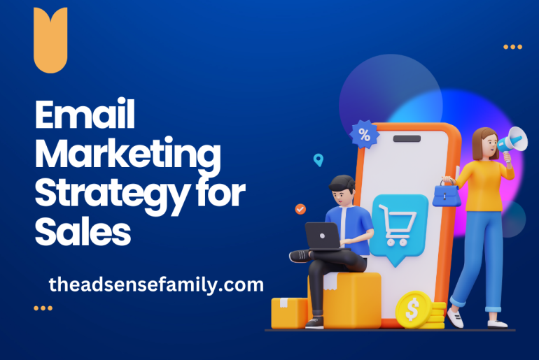 Email Marketing Strategy for Sales